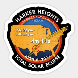 2024 Total Solar Eclipse Totality Harker Heights Texas 27 Sticker